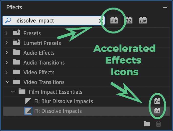 Accelerated Effects Badges in the Premiere Pro Effects library